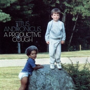 Disco in vinile Titus Andronicus - A Productive Cough (LP + 7") - 1