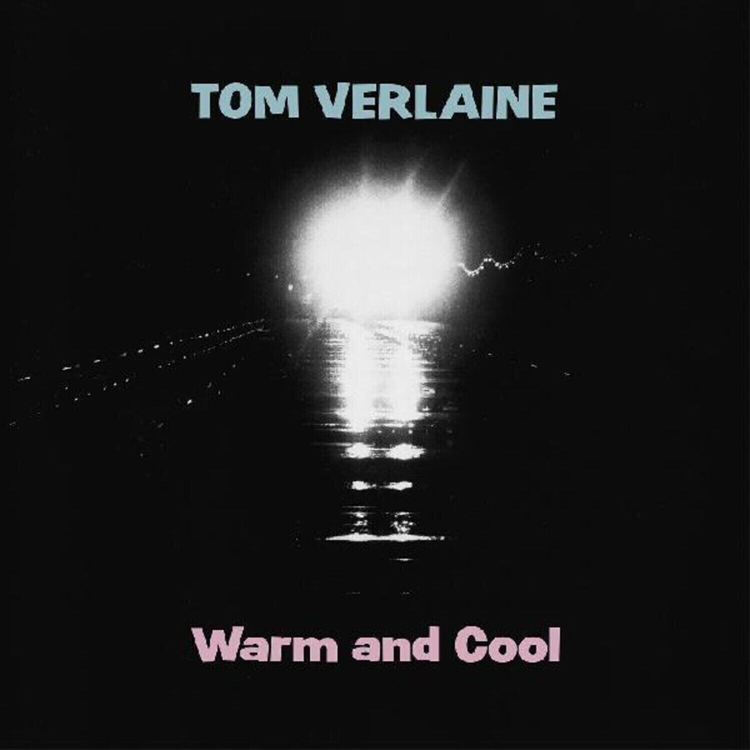 LP ploča Tom Verlaine - Warm And Cool (Reissue) (Pink Coloured) (LP)