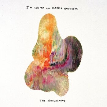 LP ploča Jim White & Marisa Anderson - The Quickening (Limited Edition) (LP) - 1