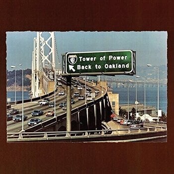 Vinüülplaat Tower Of Power - Back To Oakland (Reissue) (180 g) (LP) - 1