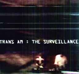 LP plošča Trans Am - The Surveillance (Reissue) (LP)
