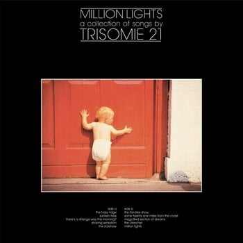 Vinylskiva Trisomie 21 - Million Lights - A Collection Of Songs By Trisomie 21 (Reissue) (LP) - 1