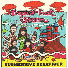LP ploča Tropical Fuck Storm - Submersive Behaviour (Blue Clear / Swirl Coloured) (LP)