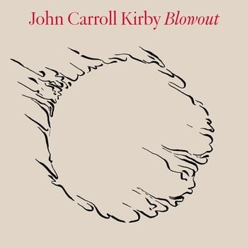 LP ploča John Carroll Kirby - Blowout (2 LP) - 1