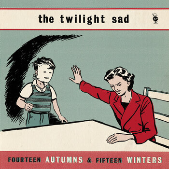 Disco de vinil The Twilight Sad - Fourteen Autumns & Fifteen Winters (Reissue) (LP) - 1