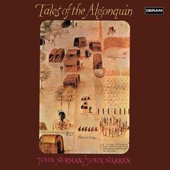 Schallplatte John Surman & John Warren - Tales Of The Algonquin (Reissue) (180 g) (LP)