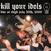 Hanglemez Kill Your Idols - Live at Cbgb's (LP)