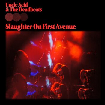 Disco de vinil Uncle Acid & The Deadbeats - Slaughter On First Avenue (Limited Edition) (2 LP) - 1