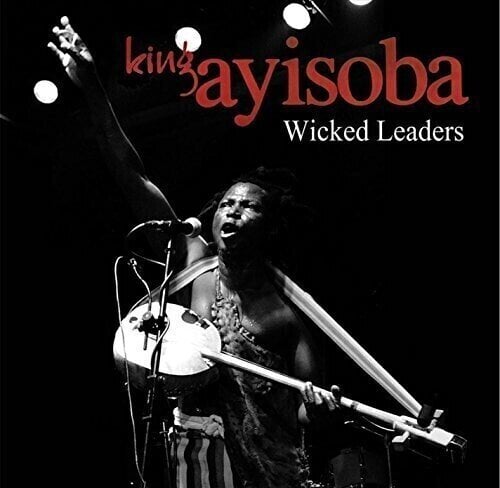 LP ploča King Ayisoba - Wicked Leaders (LP)