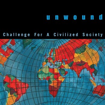 LP ploča Unwound - Challenge For A Civilized Society (Reissue) (White Earth's Ice Wall Coloured) (LP) - 1