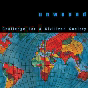 LP ploča Unwound - Challenge For A Civilized Society (Reissue) (LP) - 1