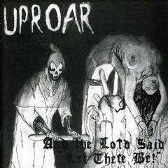 Vinyl Record Uproar - And The Lord Said "let There Be" (LP)