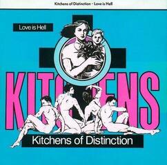 Vinylskiva Kitchens Of Distinction - Love Is Hell (Reissue) (LP)