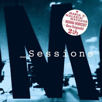 Disco in vinile Monika Werkstatt & Mania D. & Malaria! & Matador - M_Sessions (2 LP) - 1