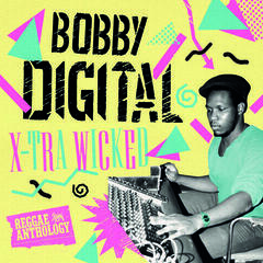 LP ploča Bobby "Digital" Dixon - X-Tra Wicked (2 LP)