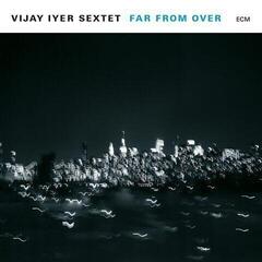 LP ploča Vijay Iyer Sextet - Far From Over (2 LP)
