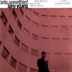 LP platňa Larry Young - Into Somethin' (Reissue) (180 g) (LP)
