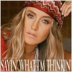 Vinyl Record Lainey Wilson - Sayin' What I'm Thinkin' (Limited Edition) (Pearl Coloured) (LP)