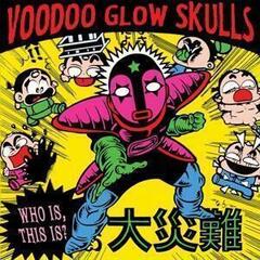 Vinyl Record Voodoo Glow Skulls - Who Is, This Is? (Reissue) (LP)