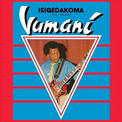 LP plošča Vumani - Isiqedakoma (LP)