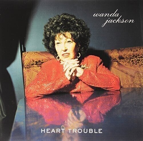 LP ploča Wanda Jackson - Heart Trouble (LP)