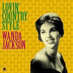 LP ploča Wanda Jackson - Lovin' Country Style (Reissue) (180 g) (LP)