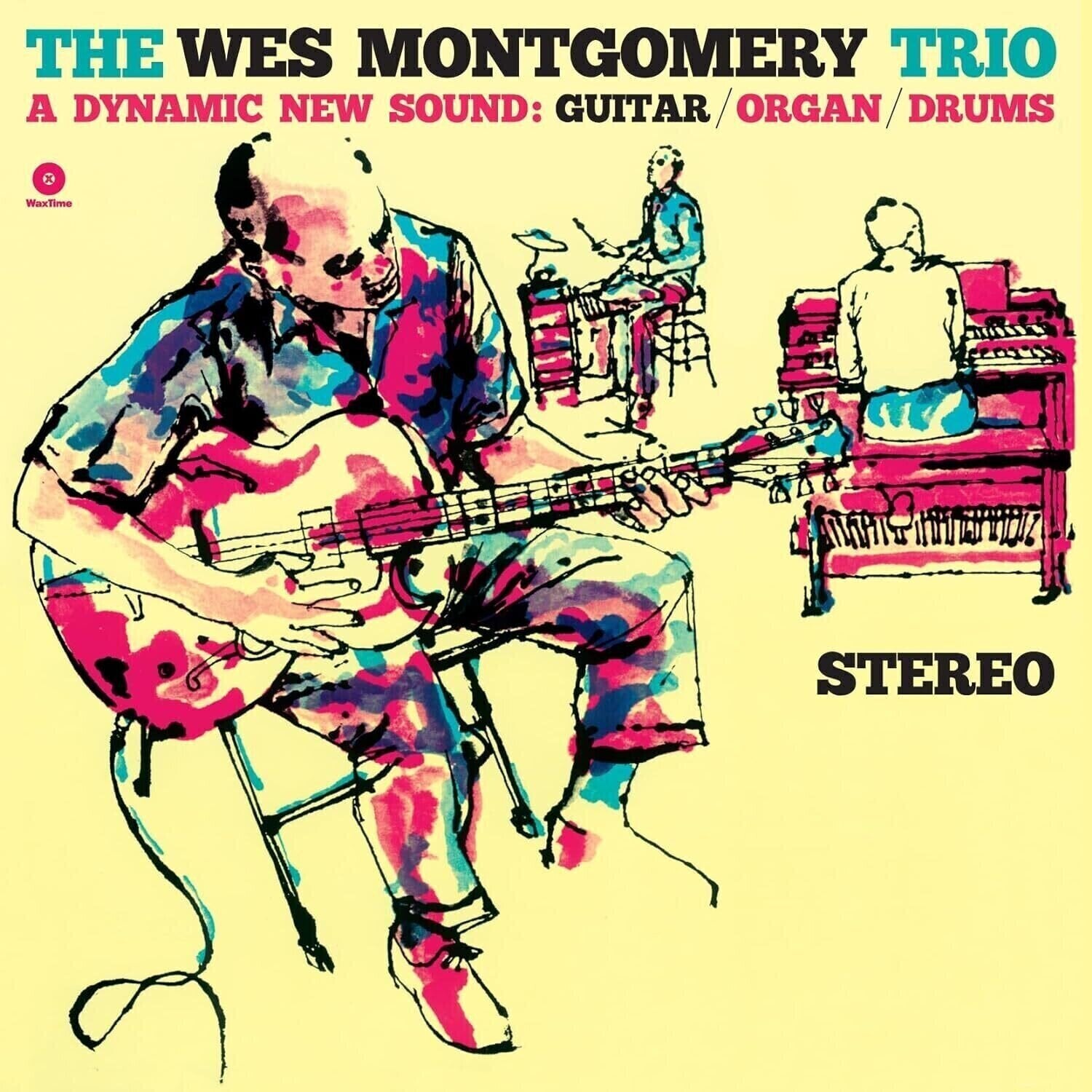 Vinylskiva The Wes Montgomery Trio - The Wes Montgomery Trio - A Dynamic New Sound: Guitar/Organ/Drums (LP)