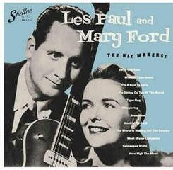 Disco de vinilo Les Paul & Mary Ford - The Hit Makers (Reissue) (LP)