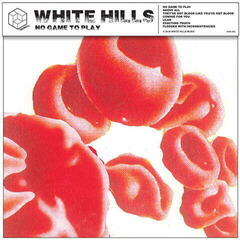LP ploča White Hills - No Game To Play (LP)