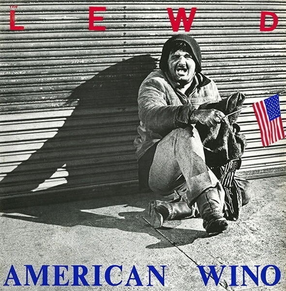 LP Lewd - American Wino (LP)