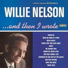 LP ploča Willie Nelson - ... And Then I Wrote (Reissue) (180 g) (2 LP)