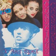 Disco de vinil X-Ray Spex - Conscious Consumer (Limited Edition) (Crystal Clear Coloured) (LP)