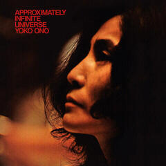 Vinüülplaat Yoko Ono & The Plastic Ono Band - Approximately Infinite Universe (Reissue) (2 LP)