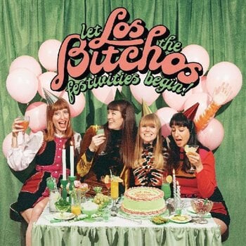 Disc de vinil Los Bitchos - Let The Festivities Begin! (Limited Edition) (Red Coloured) (LP + 7") - 1