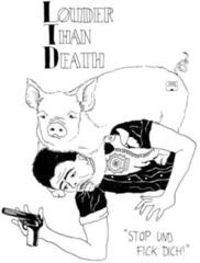 Disco de vinil Louder Than Death - Stop Und Fick Dich! (Limited Edition) (LP)