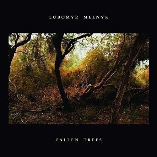 LP ploča Lubomyr Melnyk - Fallen Trees (LP)
