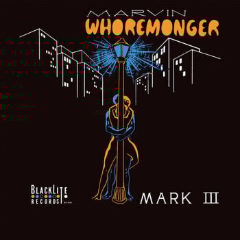 LP platňa Mark III - Marvin Whoremonger (Limited Edition) (LP) - 1
