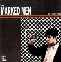 Vinyylilevy The Marked Men - On The Outside (LP)