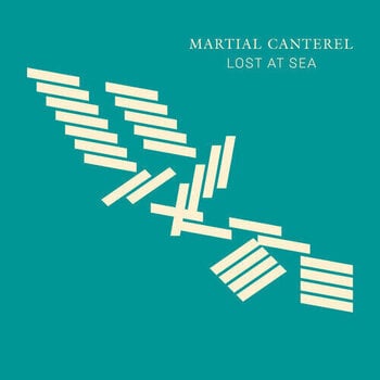 Грамофонна плоча Martial Canterel - Lost At Sea (Limited Edition) (LP) - 1