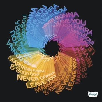 LP ploča Maryann Farra & Satin Soul - Never Gonna Leave You (Limited Edition) (LP) - 1