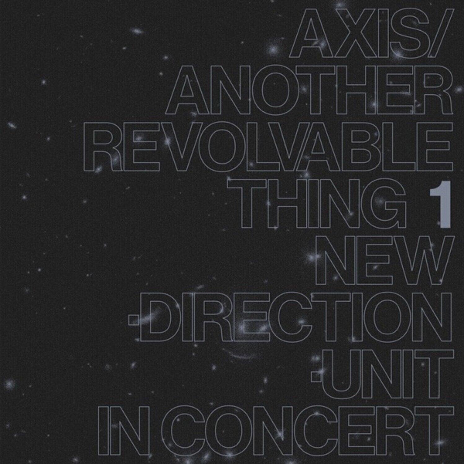 Disque vinyle New Direction Unit - Axis/Another Revolvable Thing 1 (Reissue) (LP)