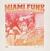 LP ploča Various Artists - Miami Funk (Funk Gems From Henry Stone Records) (Remastered) (2 LP)