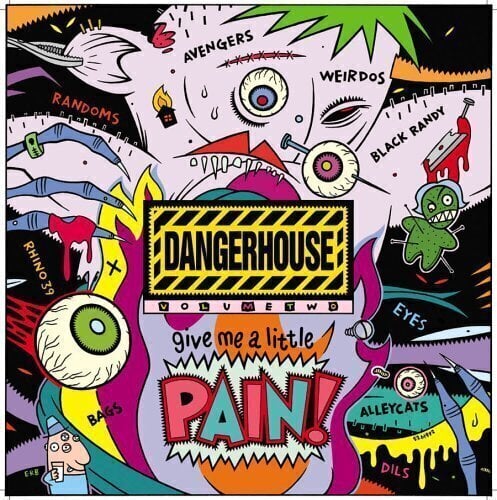 LP Various Artists - Dangerhouse Volume Two: Give Me A Little Pain! (Reissue) (LP)