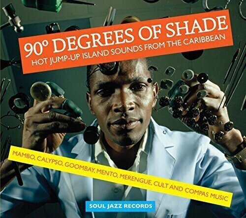 LP ploča Various Artists - 90° Degrees Of Shade (Hot Jump-Up Island Sounds From The Caribbean) (Volume One) (2 LP)