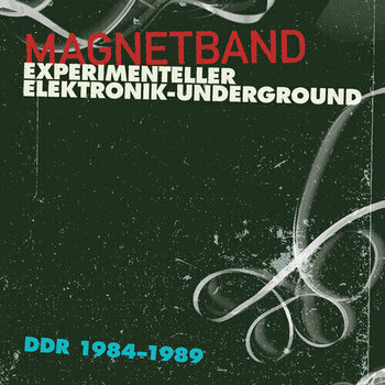 LP ploča Various Artists - Magnetband (Experimenteller Elektronik-Underground DDR 1984-1989) (LP + Cassette) - 1