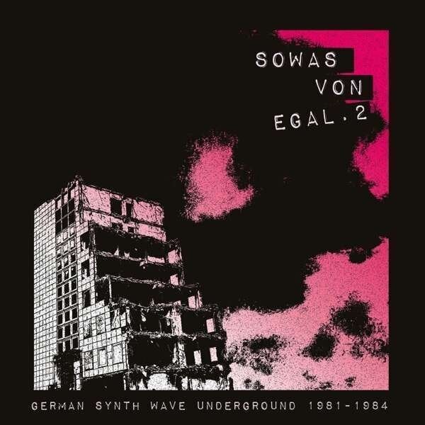 Disque vinyle Various Artists - Sowas Von Egal. 2 (German Synth Wave Underground 1981-1984) (Limited Edition) (LP)