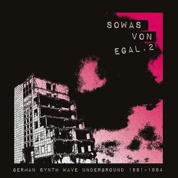 Disque vinyle Various Artists - Sowas Von Egal. 2 (German Synth Wave Underground 1981-1984) (Limited Edition) (LP) - 1