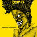 The Cramps - Bad Music For Bad People (LP)