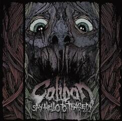 LP ploča Caliban - Say Hello To Tragedy (LP)