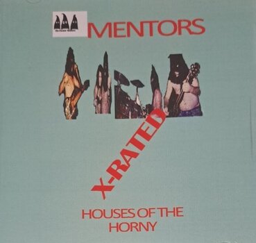 LP ploča Mentors - Houses of the Horny (LP) - 1